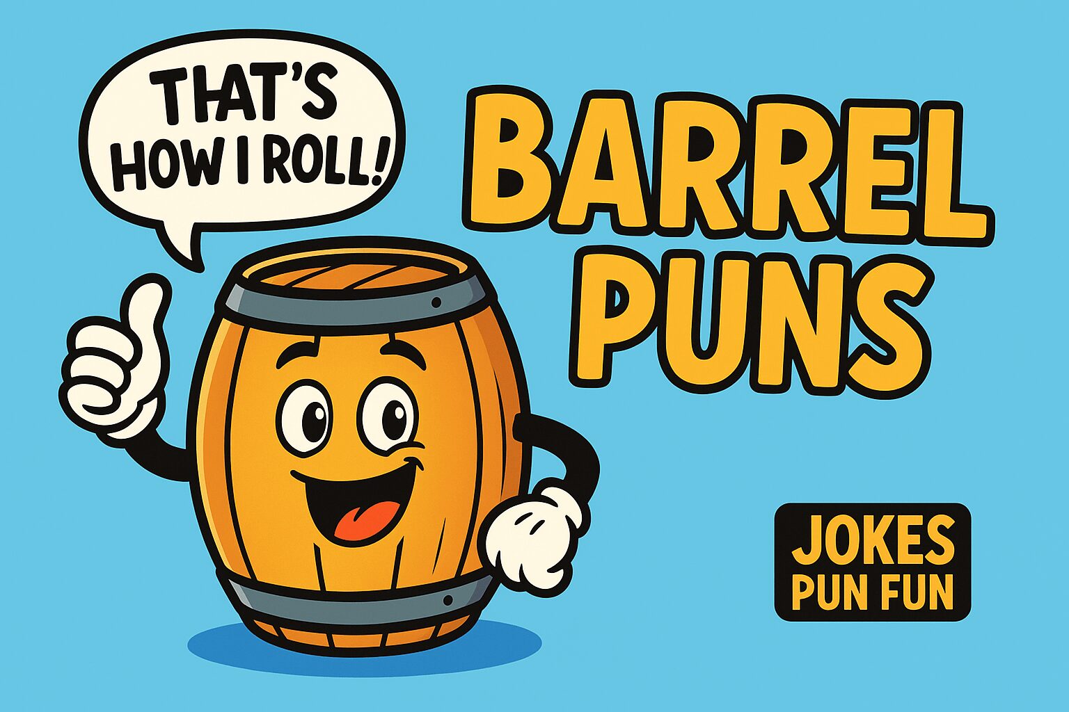 Barrel Puns
