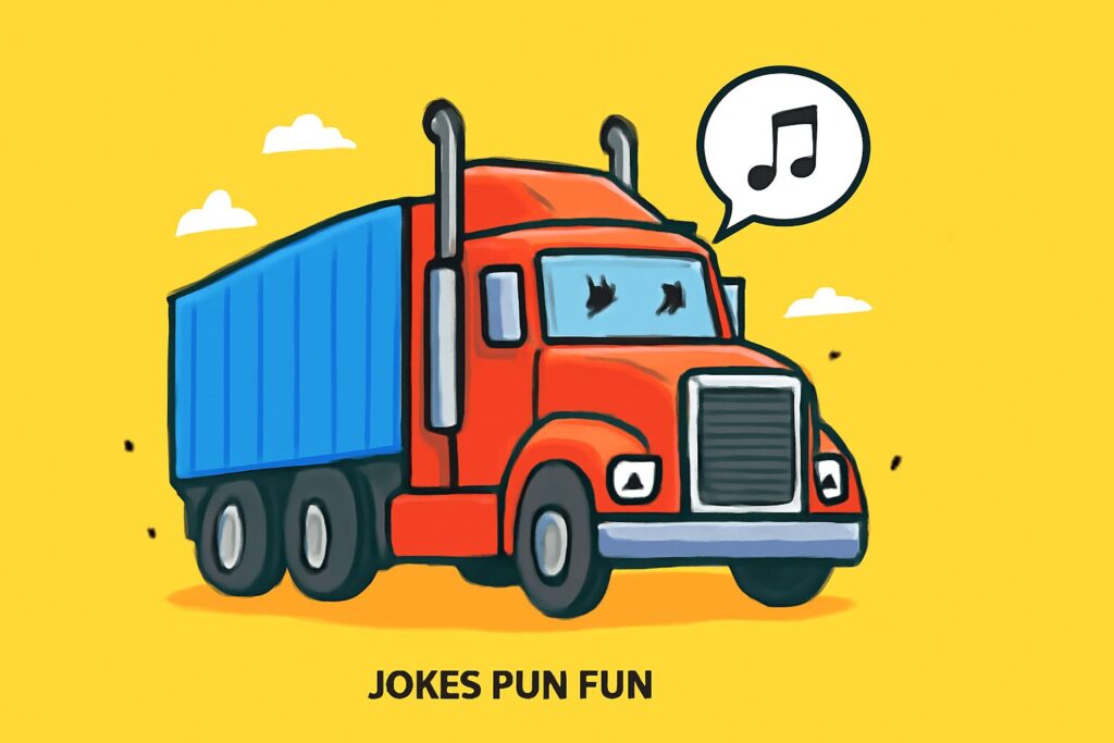 Puns About Trucks