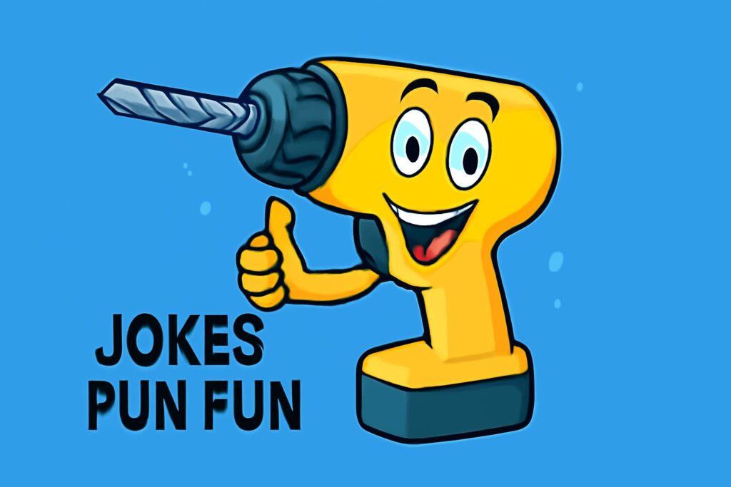 Drill and Power Tools Puns