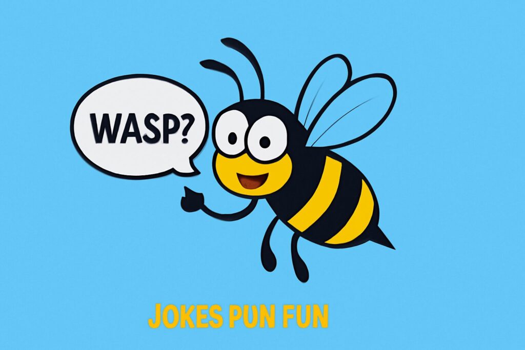 Wasp Puns One Liners