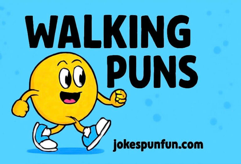 walking puns
