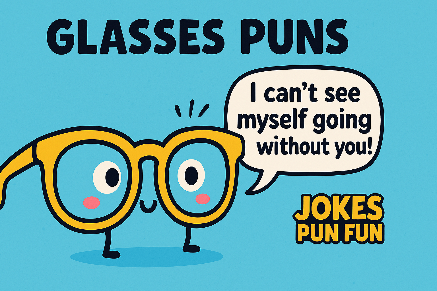 glasses puns