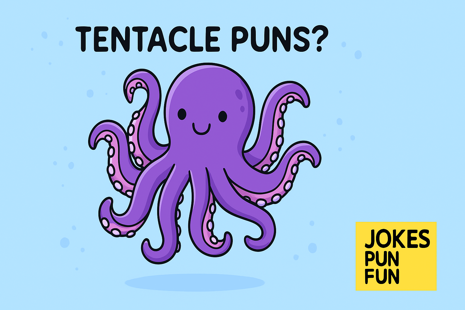 tentacle puns