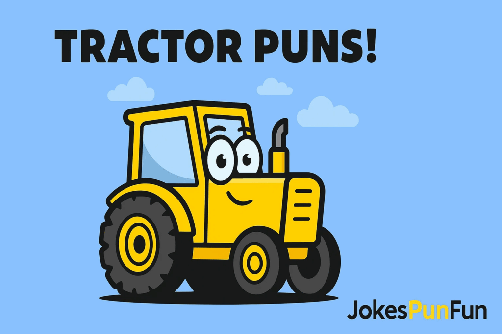 tractor puns