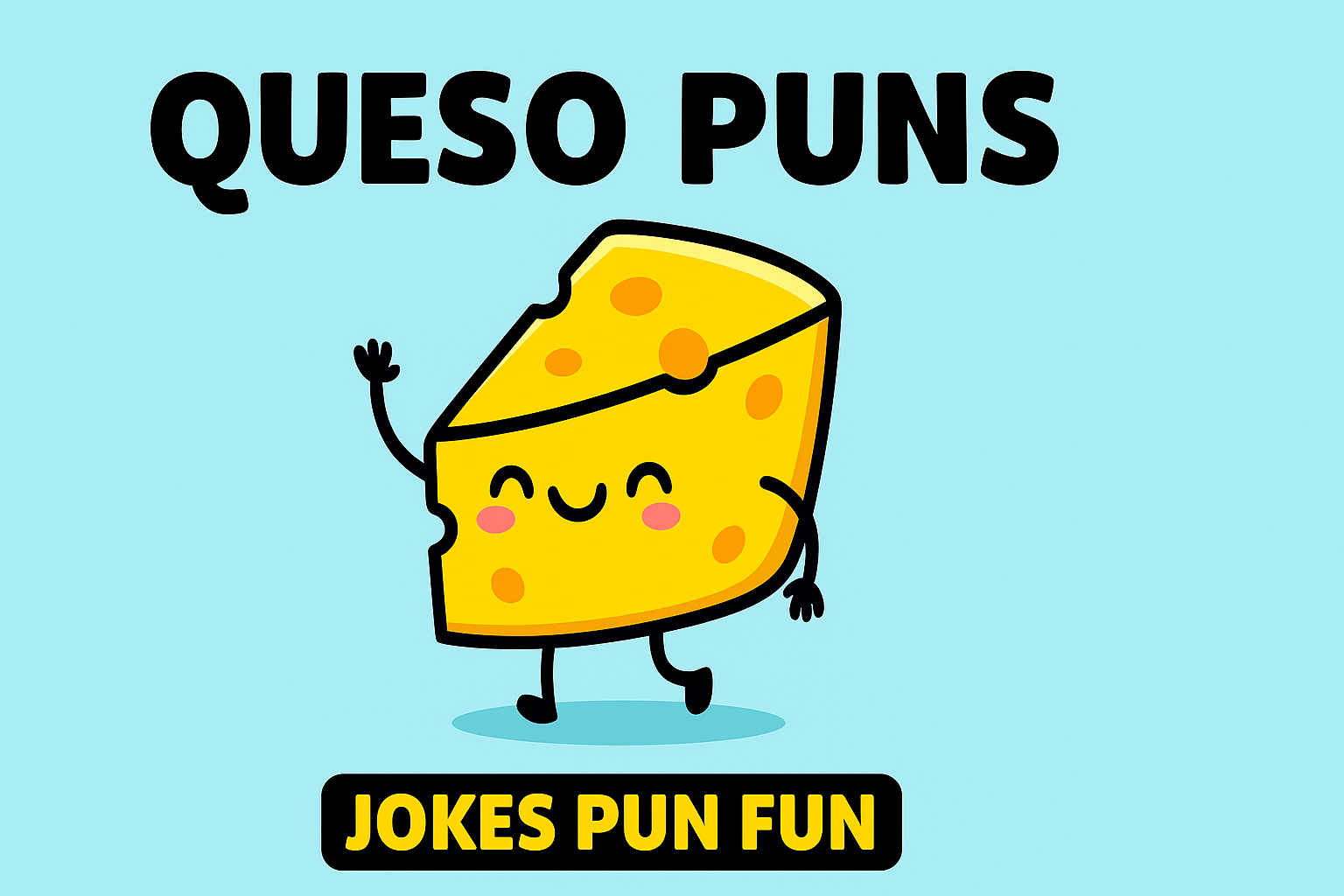 queso puns