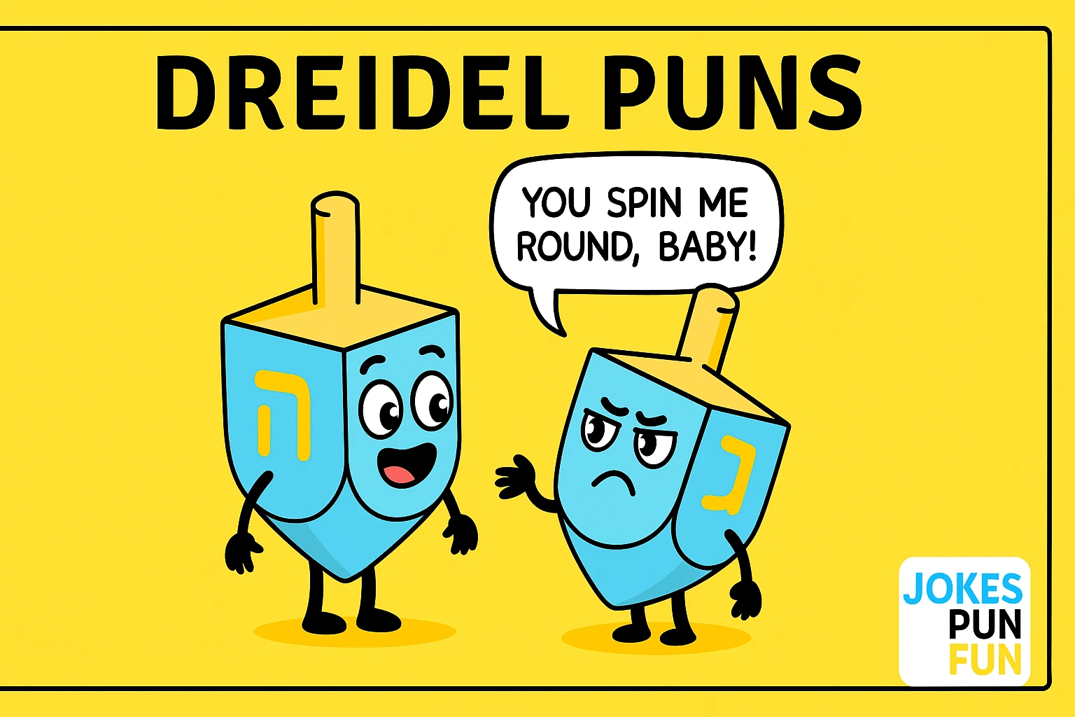 dreidel puns