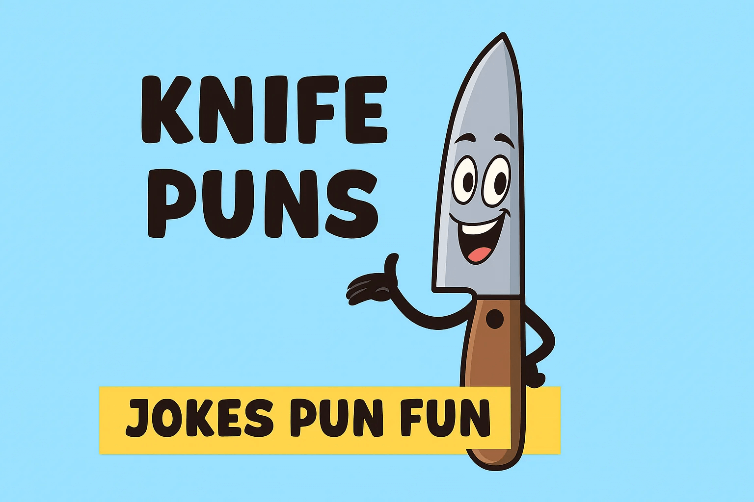 knife puns