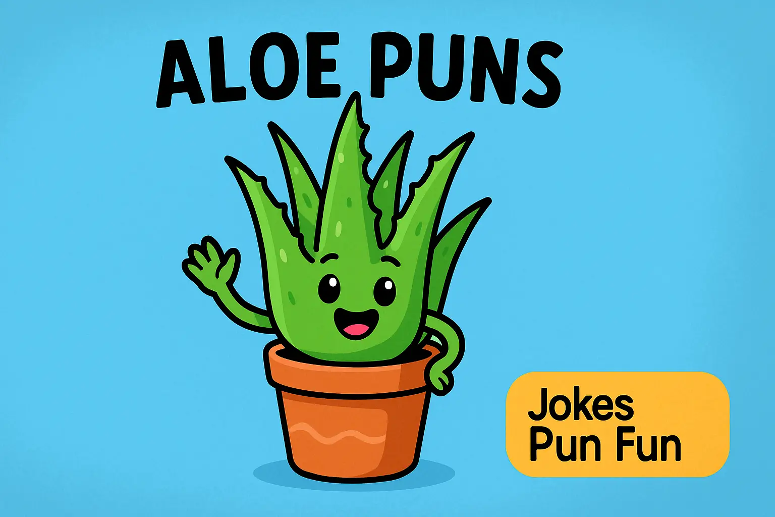 aloe puns