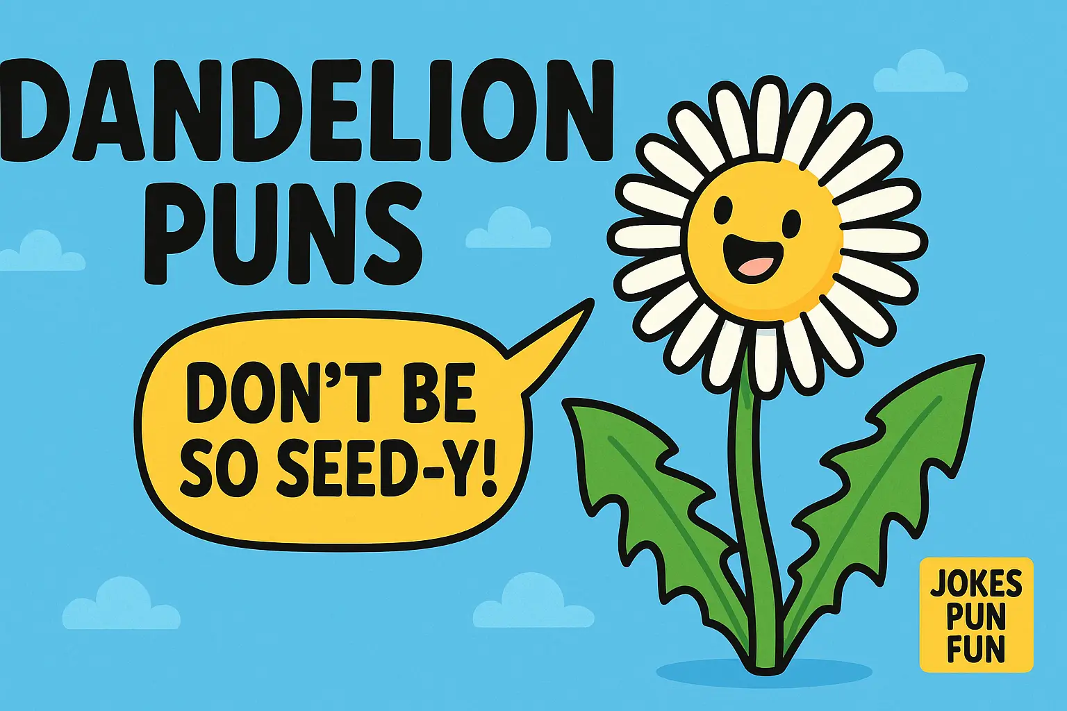 dandelion puns