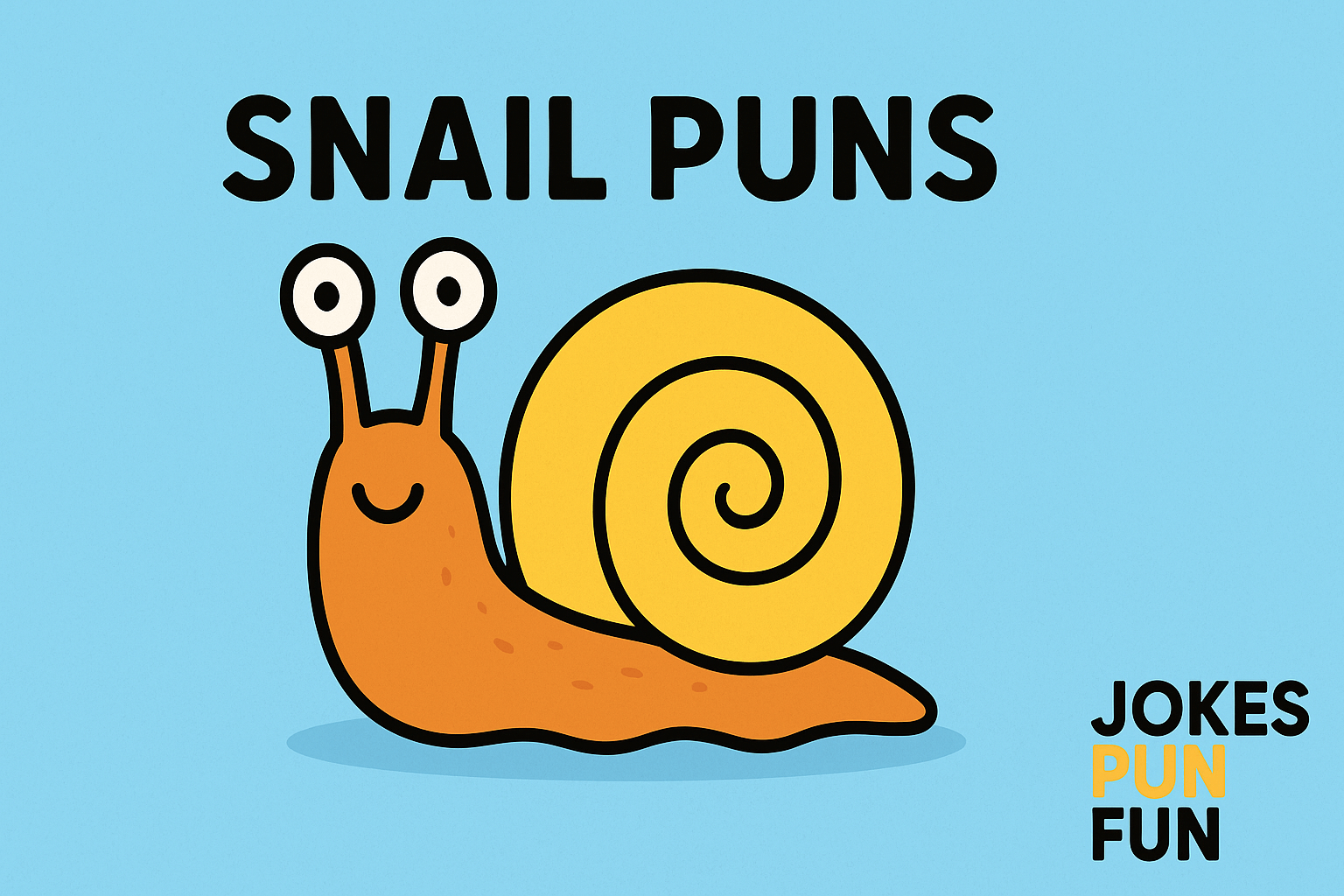 snail puns