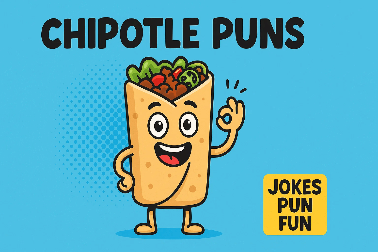 chipotle puns