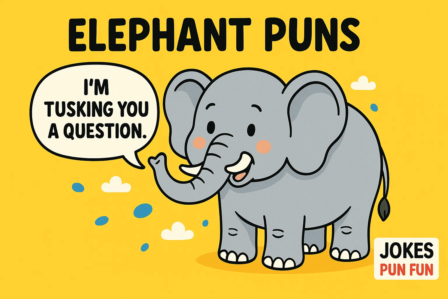 elephant puns