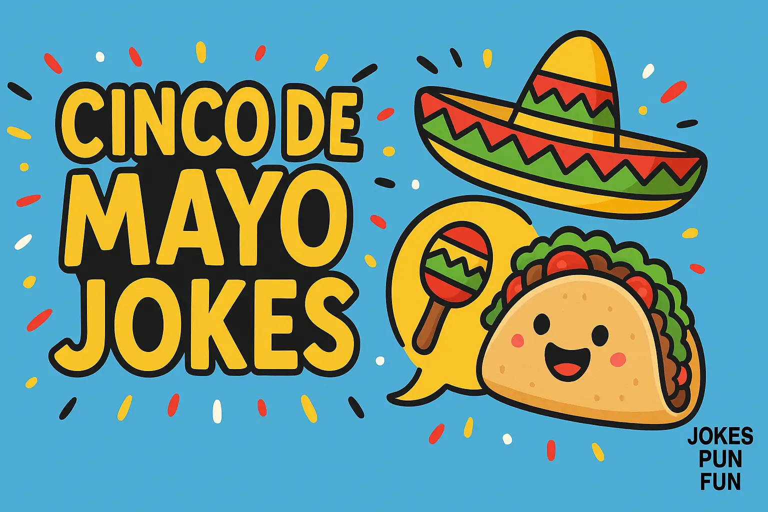 Cinco De Mayo Jokes