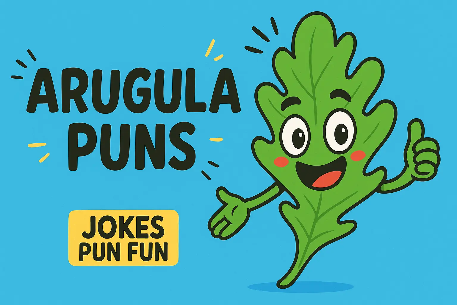 Arugula Puns