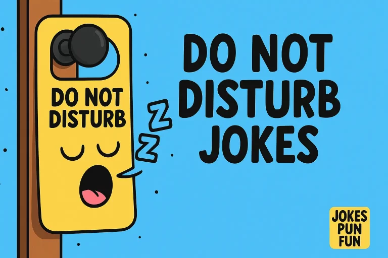 Do Not Disturb jokes