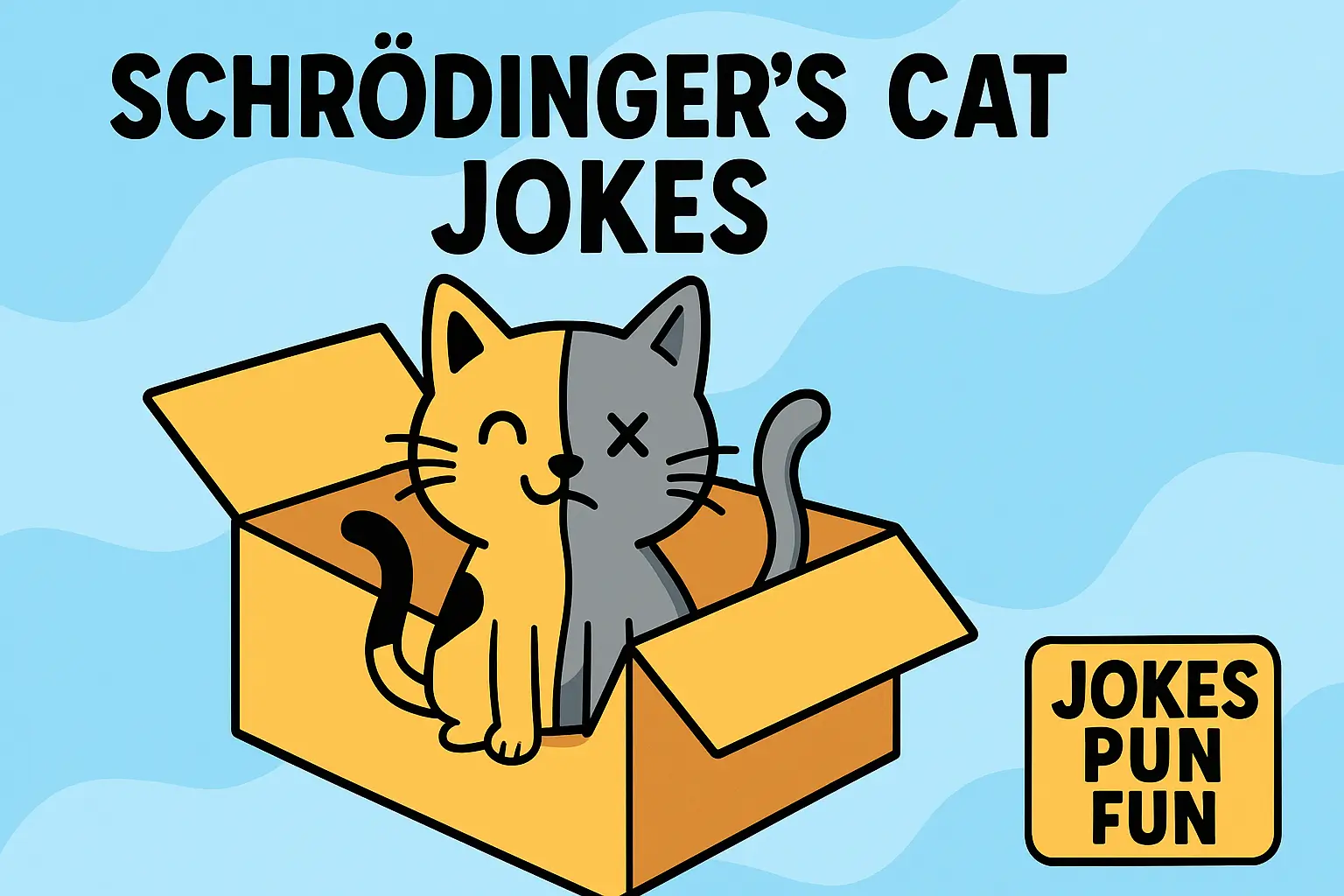 Schrodingers Cat Jokes
