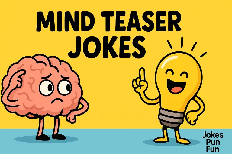 Hilarious Mind Teaser Jokes That Will Make Your Brain Laugh