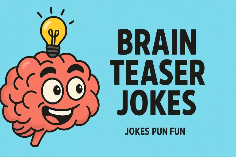 Brain Teaser Jokes
