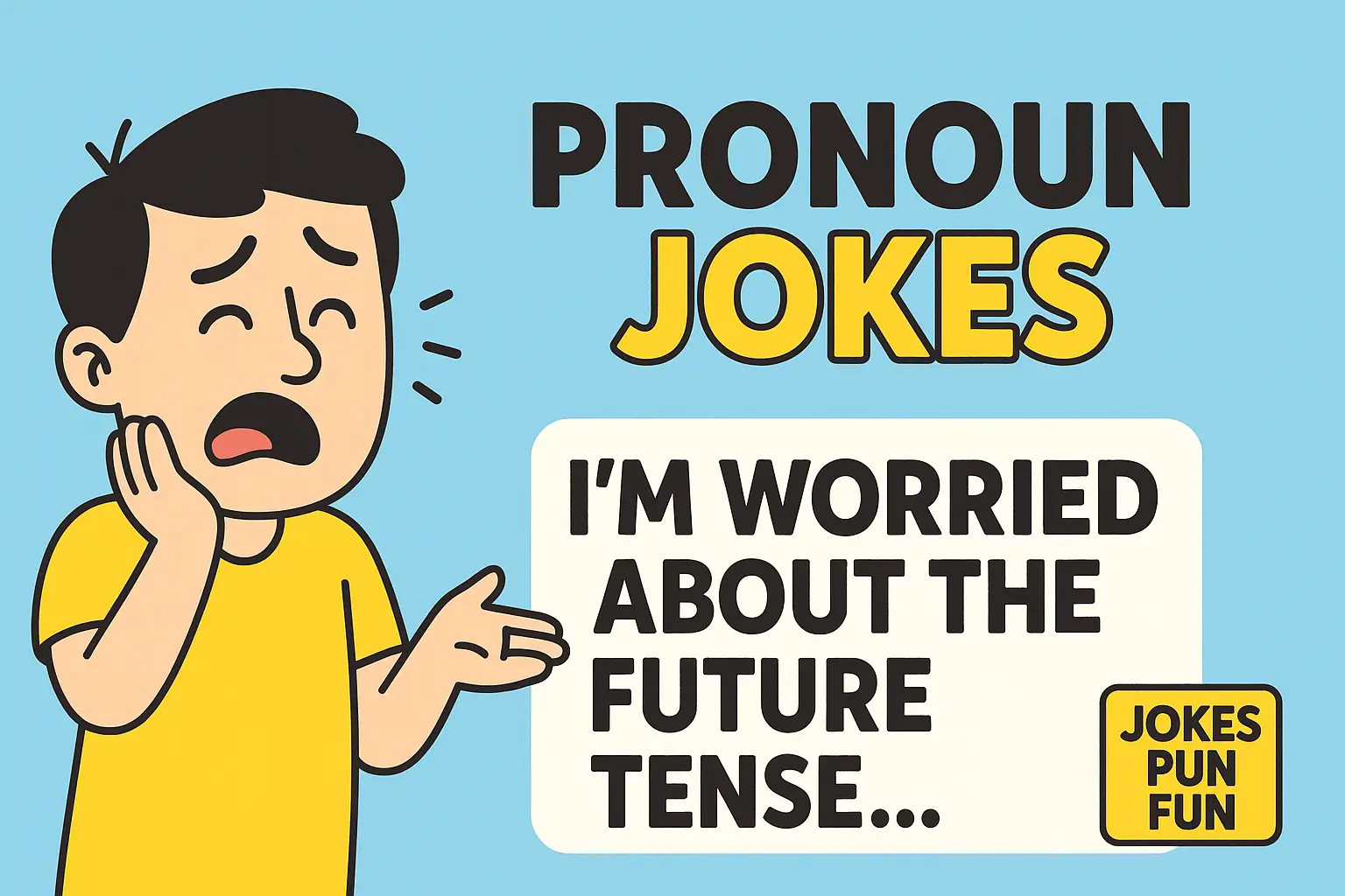 pronoun jokes