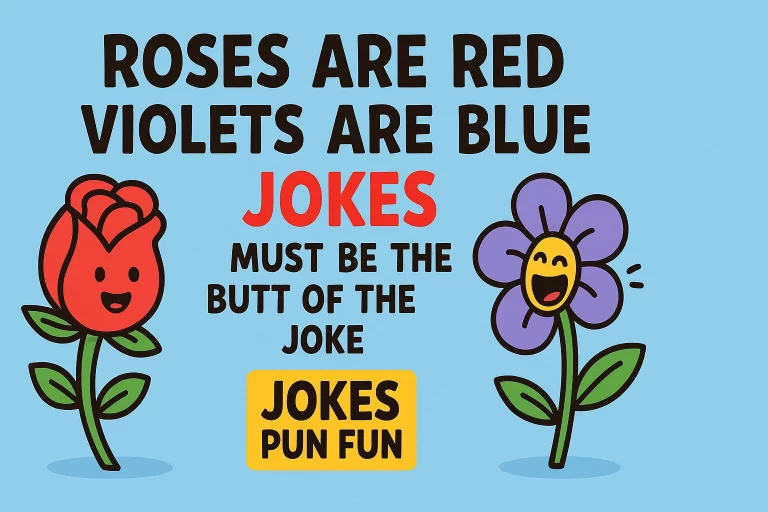 Roses Are Red Violets Are Blue Jokes
