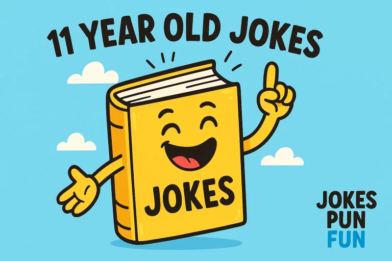 11 Year Old Jokes