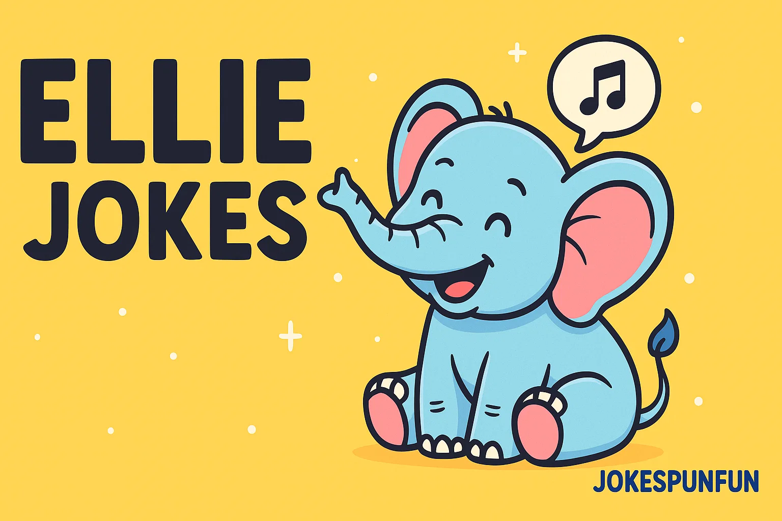 Ellie Jokes