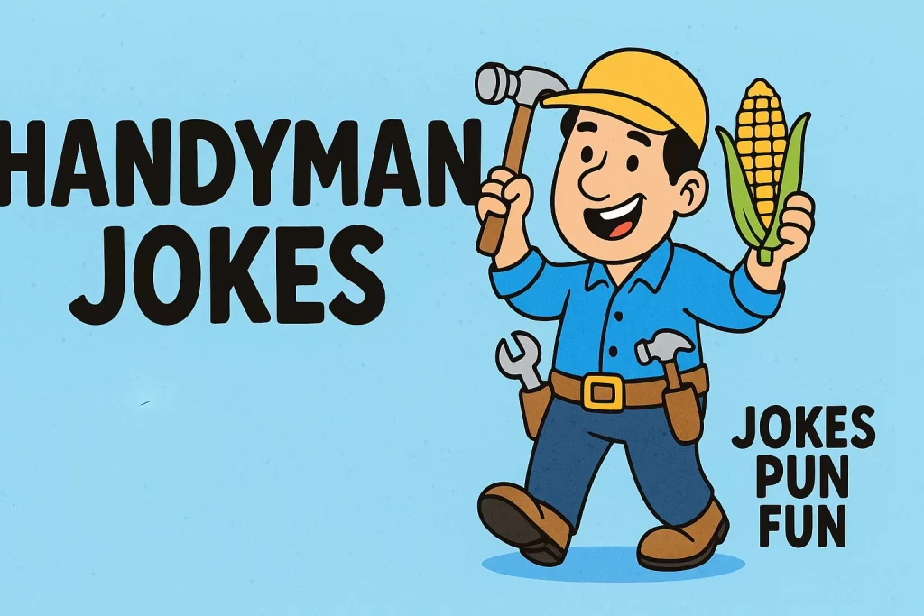 Handyman Jokes