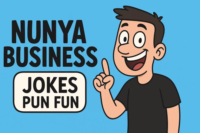 Nunya Business Jokes