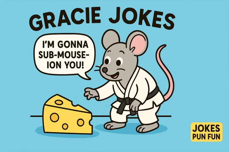 Gracie Jokes