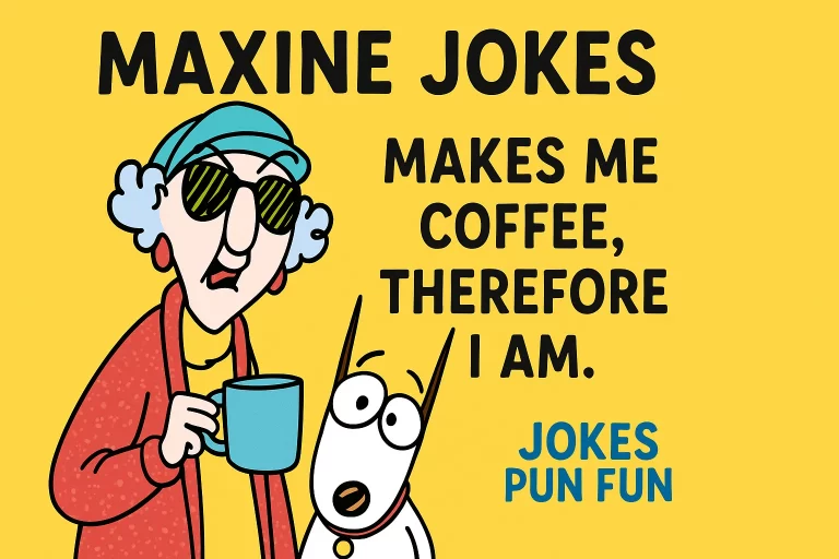 Maxine Jokes