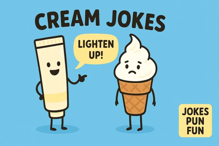 Cream Jokes