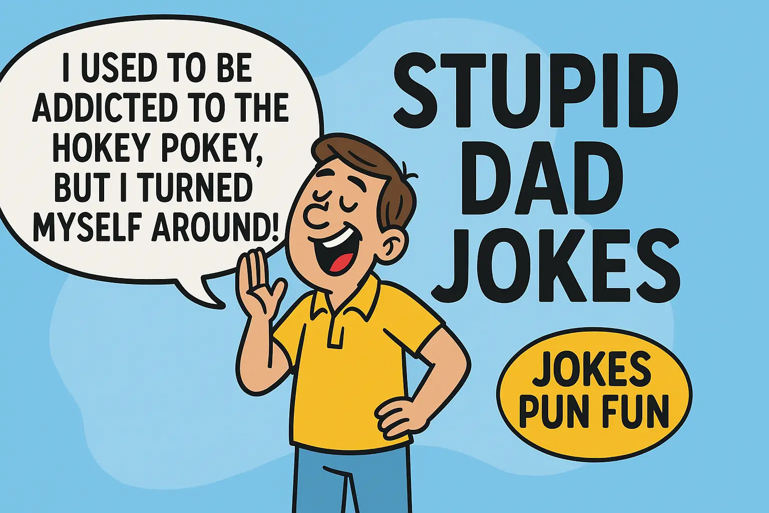 Stupid Dad Jokes