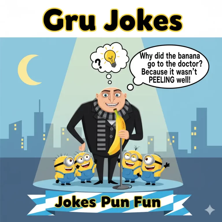 Gru Jokes