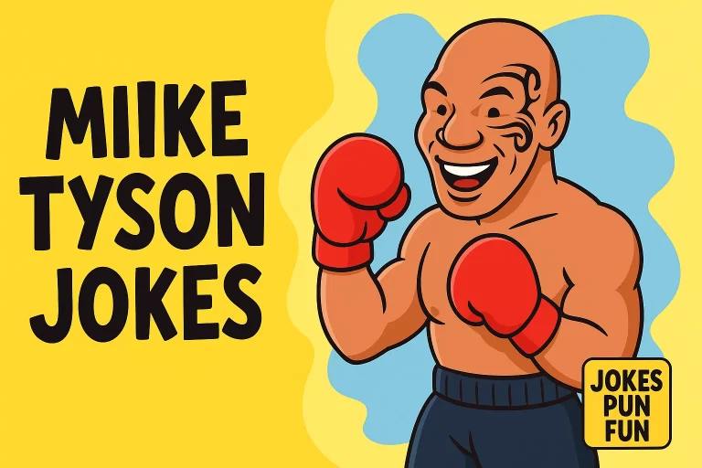 Mike Tyson Jokes