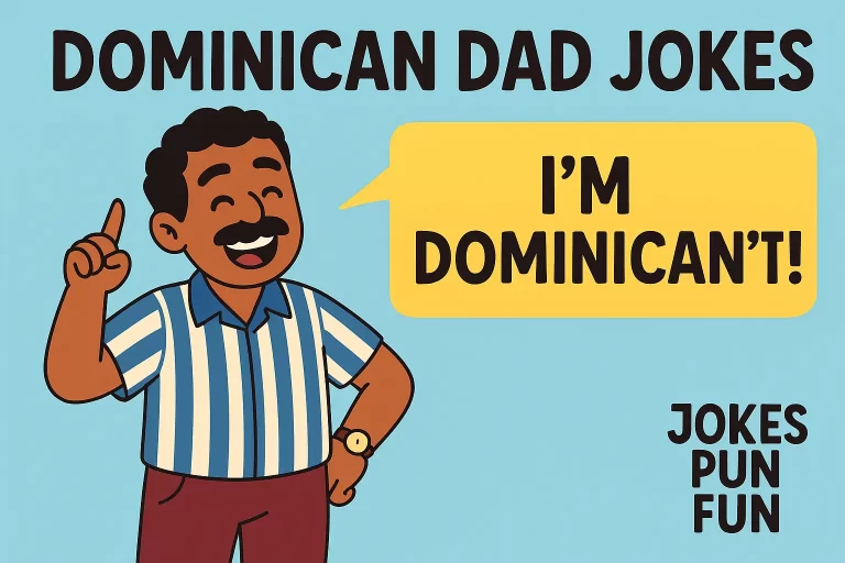 Dominican Dad Jokes