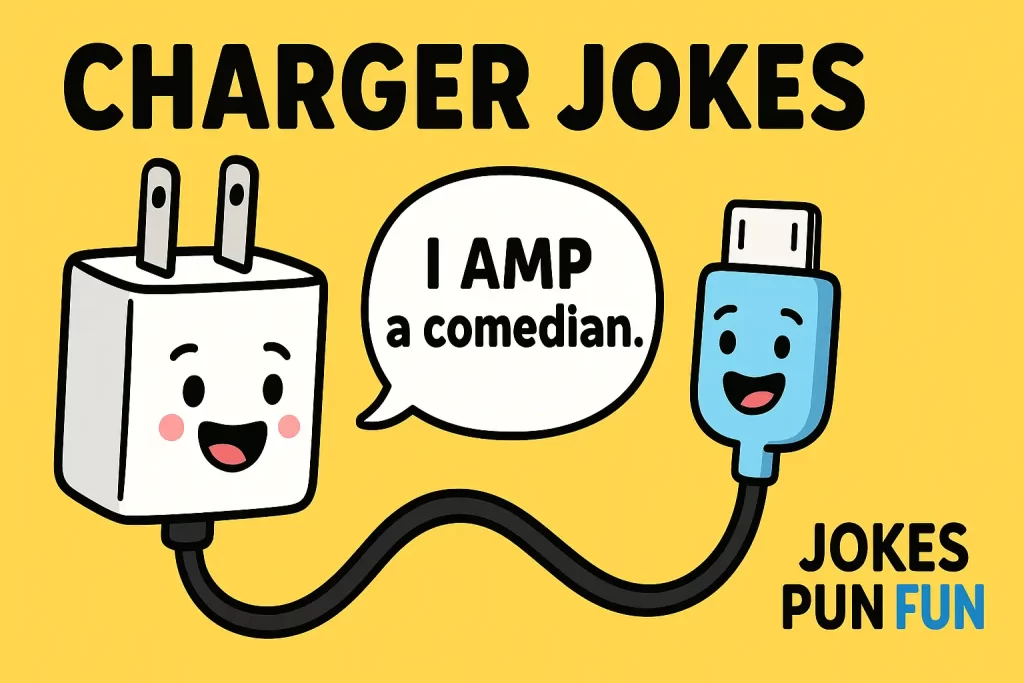 Charger Jokes