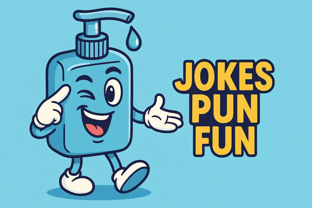 Jokes About Hand Sanitizer